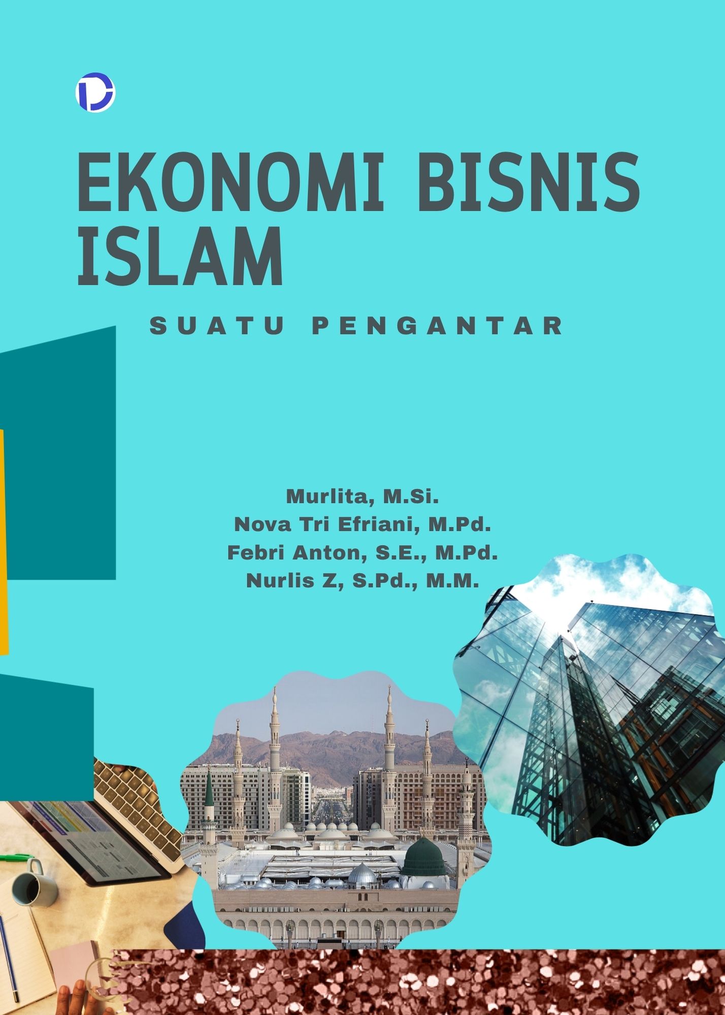 Cover Ekonomi Bisnis Islam Suatu Pengantar (ISBN dalam Proses)